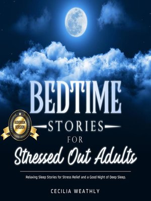 cover image of Bedtime Stories for Stressed Out Adults